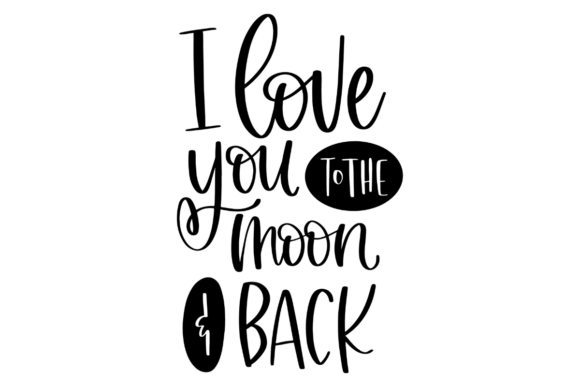 Download To the Moon and Back, Nursery SVG - Nursery svg Collection